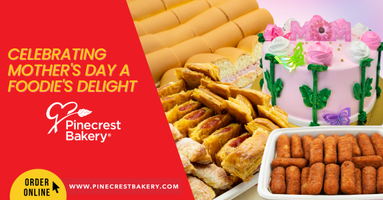 Celebrating Mother's Day with Pinecrest Bakery: A Foodie's Delight