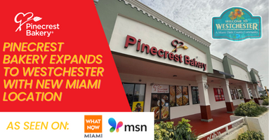 Pinecrest Bakery Expands to Westchester with New Miami Location