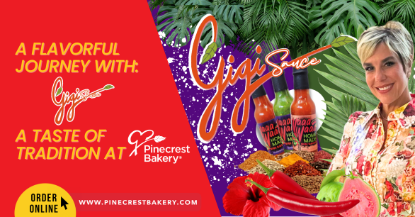 A Flavorful Journey with Gigi Sauce: A Taste of Tradition at Pinecrest Bakery