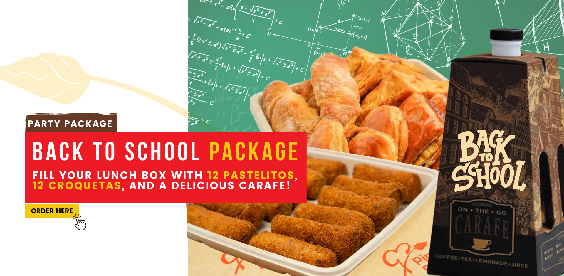 Party Package. ck To school package. fill your lunch box with 12 pastelitos, 12 croquetas, and a delicious Carafe! Order here in Pinecrest Bakery.