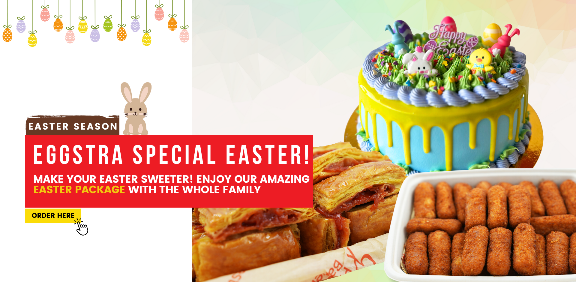 Easter season. Eggstra Special Easter!. Make your Easter sweeter! Enjoy our amazing Easter package with the whole family. ORDER HERE