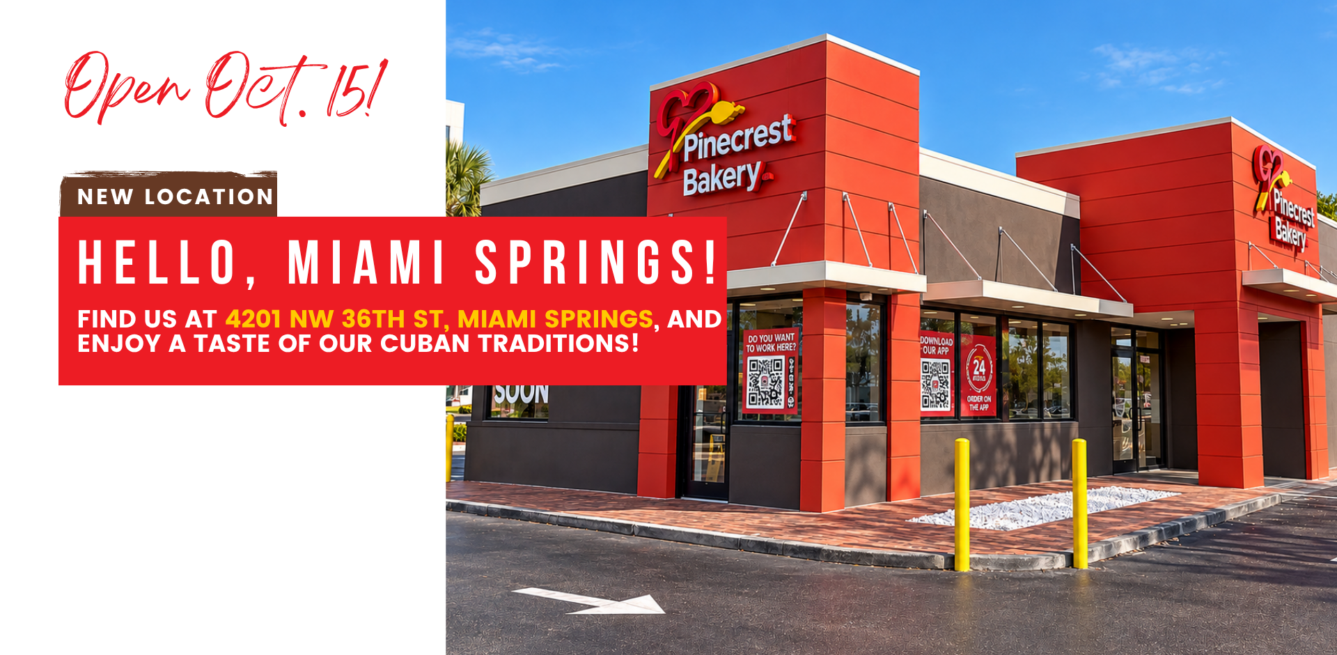 Open Oct. 15! new location, Hello, Miami Springs! Find us at 4201 NW 36th St, Miami Springs, and enjoy a taste of our Cuban traditions!