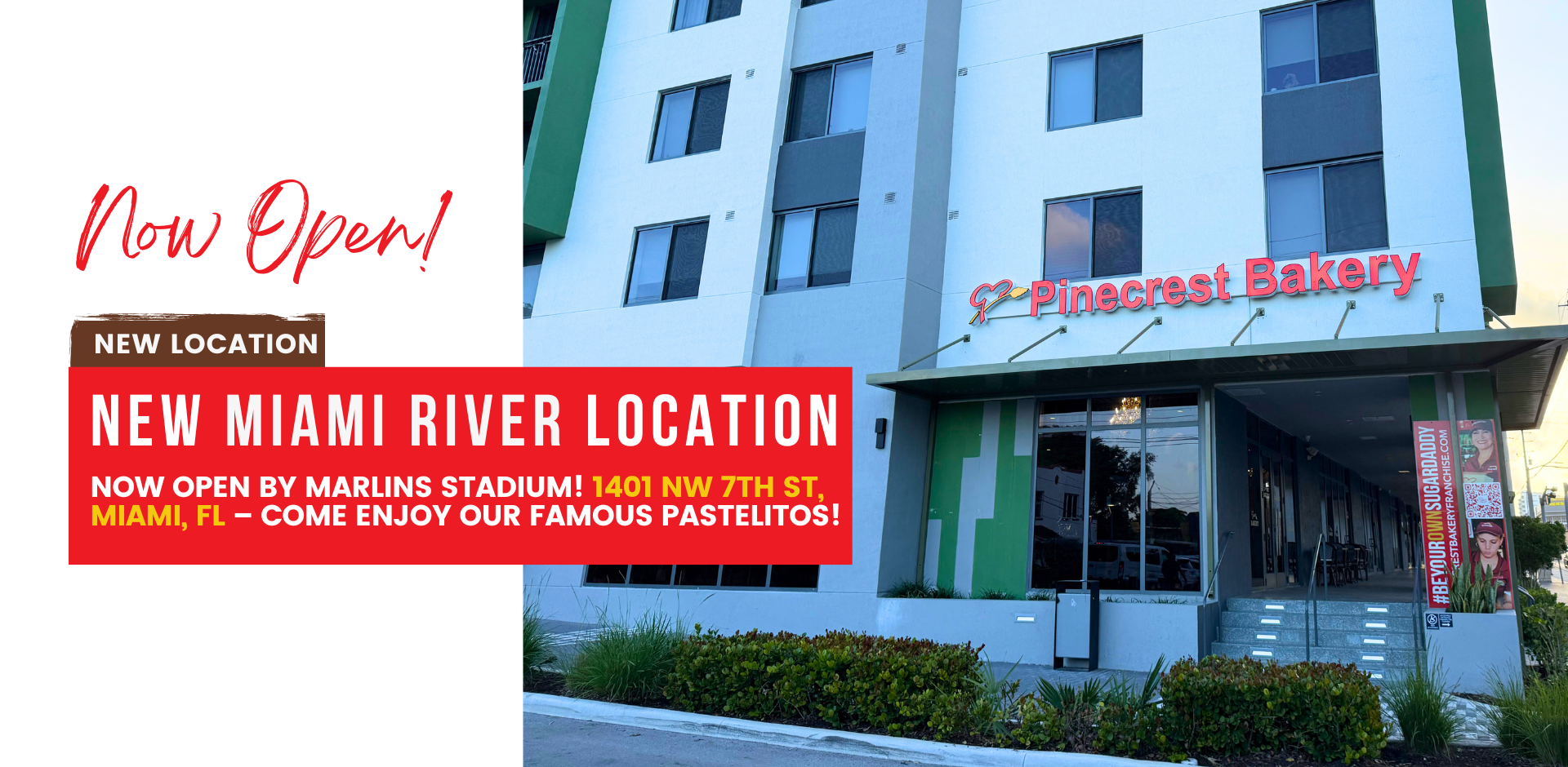 Now Open! new location. new miami river location. Now open by Marlins Stadium! 1401 NW 7th St, Miami, FL – come enjoy our famous pastelitos!