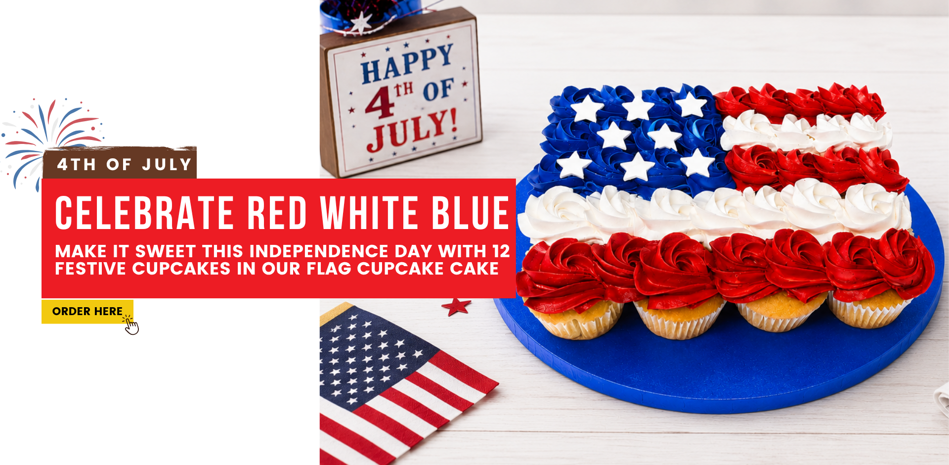 4th of july. Celebrate Red White Blue. Make it sweet this Independence Day with 12 festive cupcakes in our Flag Cupcake Cake